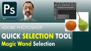 Quick Selection Tool in Photoshop (Magic Wand Selection Tool in Photoshop)Urdu, Hindi