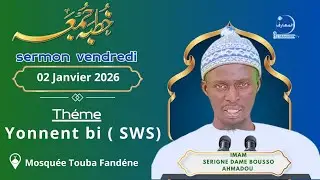 Qutba Al Jumah: Im&acirc;m Serigne Dame BOUSSO Ahmadou (Touba Fand&egrave;ne - Thi&egrave;s)