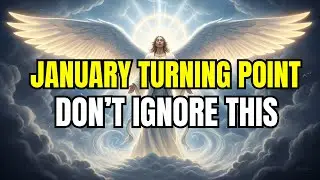 God Says: January Is Your Turning Point &mdash; Don&rsquo;t Ignore This Sign ⏳✨
