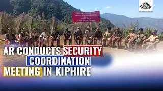 ASSAM RIFLES CONDUCTS SECURITY COORDINATION MEETING IN KIPHIRE