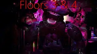 The Return To Freddy's 5: Resurrection | Floors 3 & 4 Complete