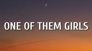 Lee Brice - One Of Them Girls (Lyrics)
