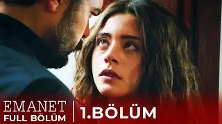 Emanet Dizisi 1. B&ouml;l&uuml;m Fragmanı - 7 Eyl&uuml;l Pazartesi