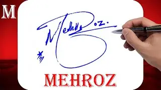 Mehroz Name Signature Style - M Signature Style - Signature Style of My Name Mehroz