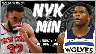 Minnesota Timberwolves vs New York Knicks Full Game Highlights | Jan 17 | 2025 NBA Season