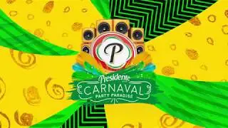 Presidente Carnival 64 After Movie 2018