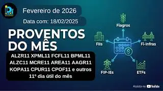 PROVENTOS: ALZR11 XPML11 FCFL11 BPML11 ALZC11 MCRE11 AREA11 AAGR11 KOPA11 CPUR11 CPOF11 e outros