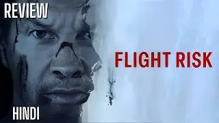 Flight Risk 2025 Movie Review 😱🔥 | Flight Risk Movie Review | Flight Risk Hindi Dubbed