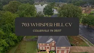 763 Whisper Hill Cove  Collierville  Tennessee