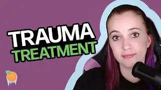 Trauma Treatment: 3 main phases and my experience with trauma therapy