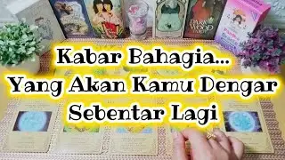 Kabar Bahagia Yang Akan Kamu Dengar Sebentar Lagi.💐😍