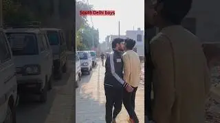 South Delhi vs North east delhi | #shorts #shortvideo #ytshorts #shortsvideo