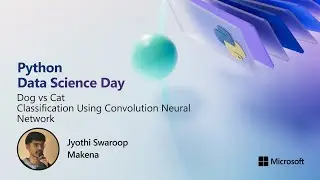 Dog vs Cat Classification Using Convolution Neural Network | Python Data Science Day