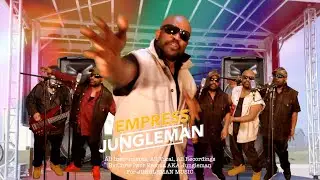 Empress - Jungleman  | Independent World Afro Reggae Music Video