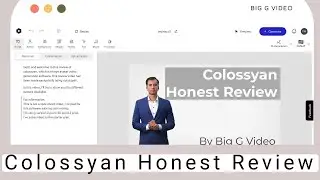 Colossyan Review - The best talking head AI Avatar creator?