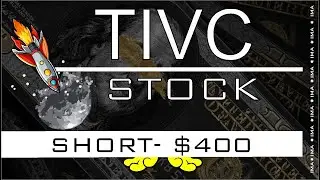 TIVC Stock - Short $450 Profit