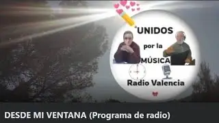 UNIDOS POR LA M&Uacute;SICA - Radio Valencia - DIRECTO