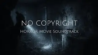 The Discovery &ndash; Horror Movie Soundtrack | Free to Use, No Copyright