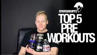 Top 5 Best Pre Workout Supplements 2017 Best Pre-Workout Supplement