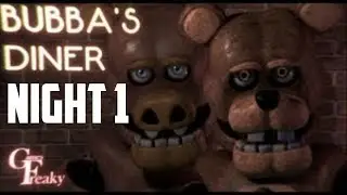 Bubba's Diner | FNAF FAN GAME  | Night 1 | Working at Bubba's Diner!