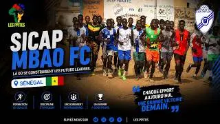 🇸🇳 Coach, talents et passion : le triptyque gagnant de Sicap Mbao au Sénégal