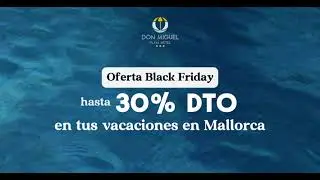 Oferta Black Friday &ndash; Al&oacute;jate en Mallorca con un 30 % de descuento | Solo para reservas directas