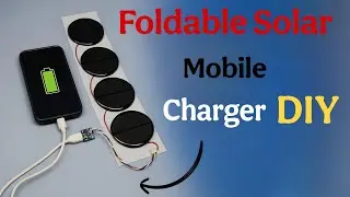 How to Make a Foldable Solar Mobile Charger | Solar Charger Project