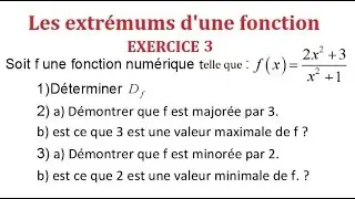 Fonction majorée fonction minorée exercice 3