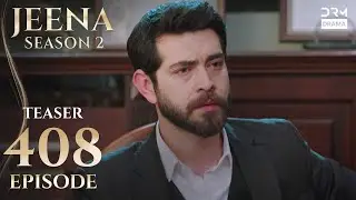 JEENA Season 2 | Teaser | Episode 408 Watch Tomorrow at 9PM | UH2O