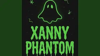 Xanny Phantom