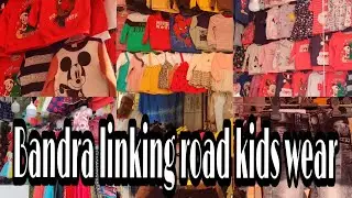 Bandra Linking Road Kids Wear || Street Shopping