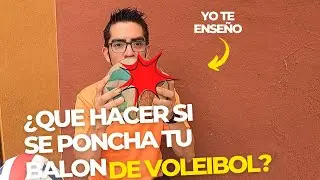 ¿Qué hacer si se poncha tu balón de voleibol?