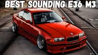 E36 M3 EXHAUST COMPILATION! (BEST EXHAUST?)