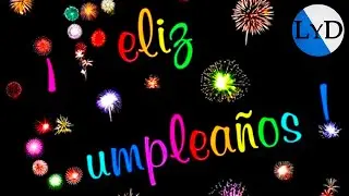 &iexcl; FELIZ CUMPLEA&Ntilde;OS ! 🎉 Felicitaci&oacute;n de Cumplea&ntilde;os Original para Enviar 🎈 Canci&oacute;n Cumplea&ntilde;os Feliz