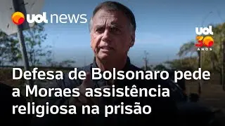 Defesa de Bolsonaro pede a Moraes para que o ex-presidente tenha assistência religiosa na PF