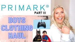 *NEW* 3 of 3 PRIMARK HAUL POST LOCKDOWN  | BOYS CLOTHING | BEING MRS DUDLEY