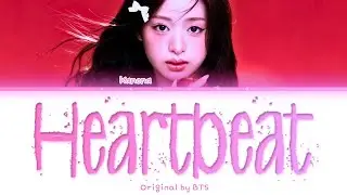 Heartbeat @BTS cover by kanona