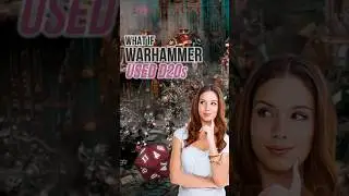 What if Warhammer used D20s?