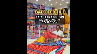 KATAN SILK COLLECTION (Balo Textile) 120 Count Molmol | Gopal Balo | Summer Collection