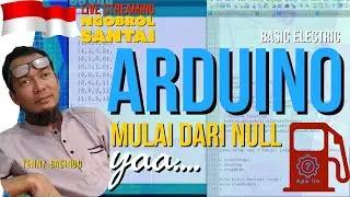 #NS : sessi 2 Belajar Arduino ? diMulai dari Null - basic Electronic