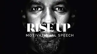 RISE UP 🔥 - DENZEL WASHINGTON'S EPIC MOTIVATIONAL SPEECH 🔥 #motivational