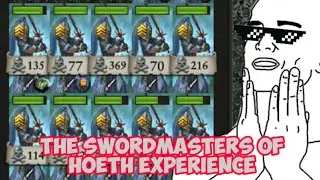 The Swordmasters Of Hoeth Experience!
