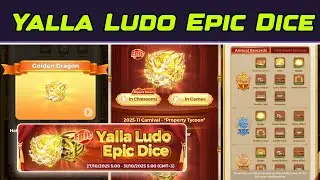 Yalla Ludo Epic Dice Event 2025 | Golden Dragon & Luxury Car Dice Unlocked!