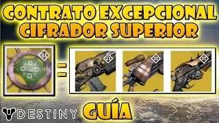 Destiny - EL CIFRADOR SUPERIOR - Gu&iacute;a de CONTRATO EXCEPCIONAL Paso a Paso