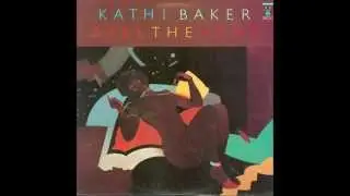 Kathi Baker - Feel The Heat (1979)