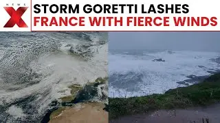 Storm Goretti Strikes France After Intense Snowfall, Winds Up to 160 km/h | NewsX