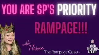 You are SP&rsquo;s PRIORITY Rampage | Law of Assumption