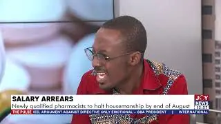 Salary Arrears: Newly qualified pharmacists to halt horsemanship by end of August
