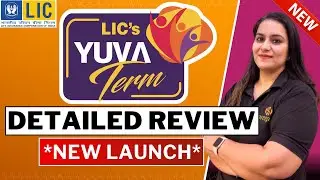 LIC Yuva Term Plan No. 875 | LIC युवा टर्म प्लान 875 | DETAILED REVIEW IN HINDI | Gurleen Kaur Tikku
