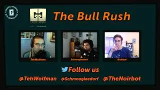 The Bull Rush #1 | Clash Course, Hero Balance, Data Mining, and Streaming
